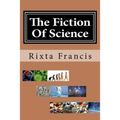 The Fiction Of Science - Large Print