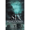 The Six Kingdoms: The High King of Carraig