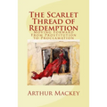 The Scarlet Thread of Redemption: Moving Forward From Prostitution to Proclamation