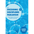 The Decoding the Disciplines Paradigm: Seven Steps to Increased Student Learning