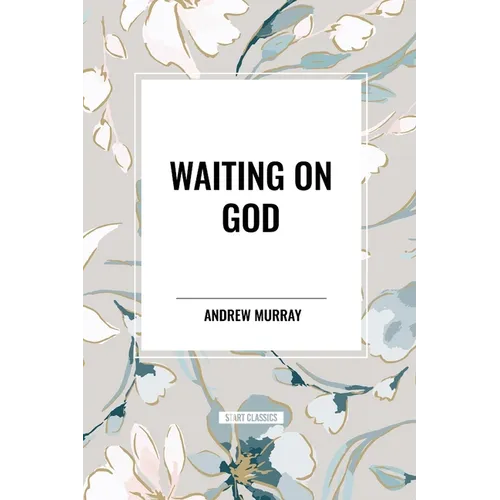 Waiting on God