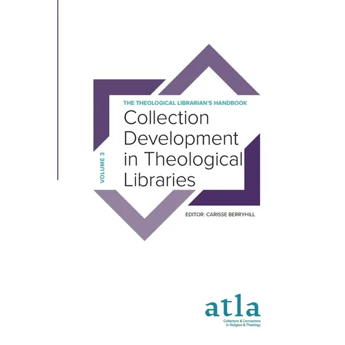 Collection Development in Theological Libraries