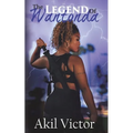 The Legend of Wantonda: Volume 1