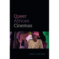 Queer African Cinemas