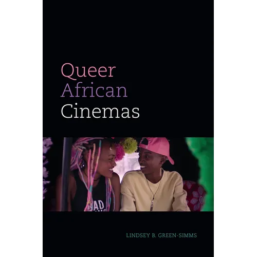 Queer African Cinemas