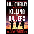 Killing the Killers: The Secret War Against Terrorists