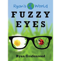 Fuzzy Eyes