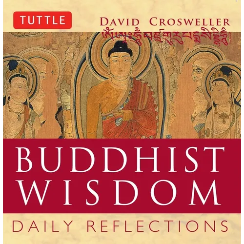 Buddhist Wisdom: Daily Reflections