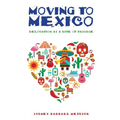 Moving to Mexico: Relocation as a Rite of Passage