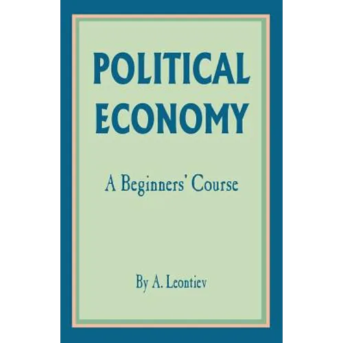 Political Economy: A Beginner's Course