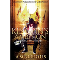 A Kingpin's Ambition: Respect My Throne