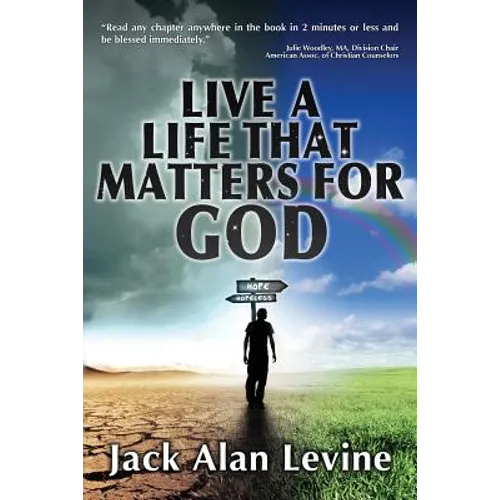 Live a Life That Matters for God