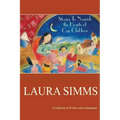 Stories To Nourish The Hearts Of Our Children