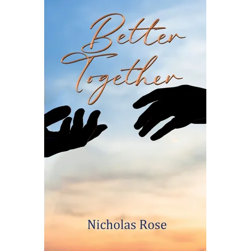 Better Together
