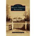 Mount Vernon Revisited