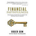 Financial Faithfulness: Unlocking Scripture to Avoid the Distraction of Money