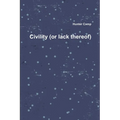 Civility (or lack thereof)