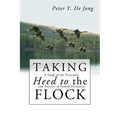 Taking Heed to the Flock