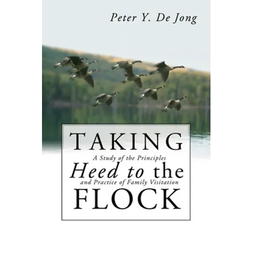 Taking Heed to the Flock