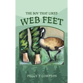 The Boy That Liked Web Feet