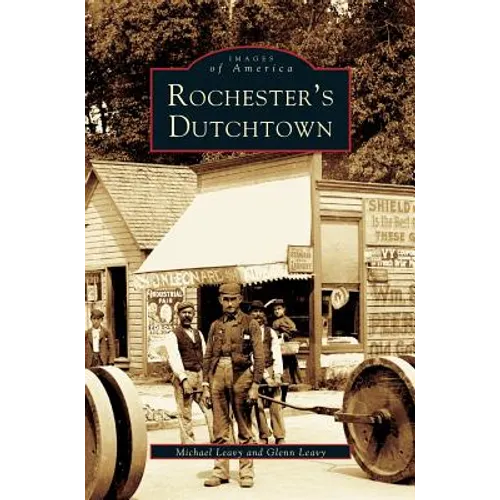 Rochester's Dutchtown