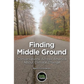 Finding Middle Ground: Conversations across America about climate change