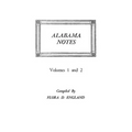 Alabama Notes, Volumes 1 and 2