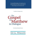 The Gospel of Matthew in Dialogue