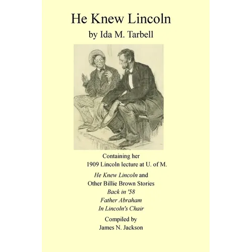 He Knew Lincoln: and other Billy Brown stories