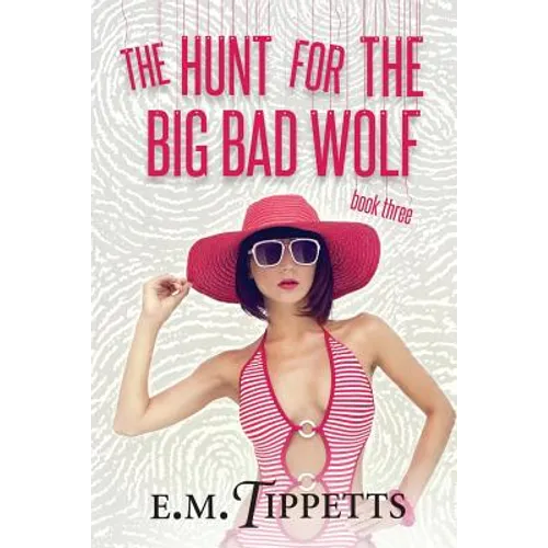 The Hunt for the Big Bad Wolf