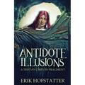 Antidote Illusions: A Tristan Grieves Fragment