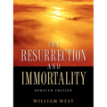 The Resurrection and Immortality
