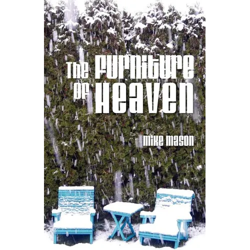 The Furniture of Heaven