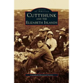 Cuttyhunk and the Elizabeth Islands