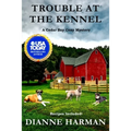 Trouble at the Kennel