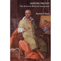 Painting the Text: The Artist as Biblical Interpreter
