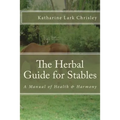 The Herbal Guide for Stables
