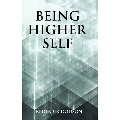 Being Higher Self