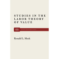 Studies in the Labor Theory of Value