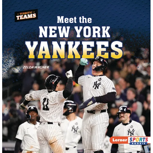Meet the New York Yankees