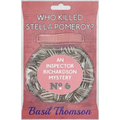 Who Killed Stella Pomeroy?: An Inspector Richardson Mystery