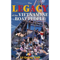 The Legacy of The Vietnamese Boat People (Hardcover)