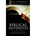 BIBLICAL ANTIDOTES to Life's Toxins