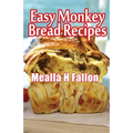 Easy Monkey Bread Recipes