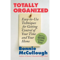 Totally Organized: The Bonnie McCullough Way