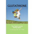 Glutathione: Your Body's Secret Healing Agent