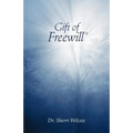 Gift of Freewill