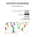 Adaptive Enterprise: The Workbook