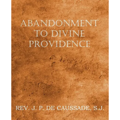Abandonment to Divine Providence