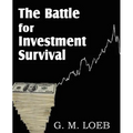 The Battle for Investment Survival